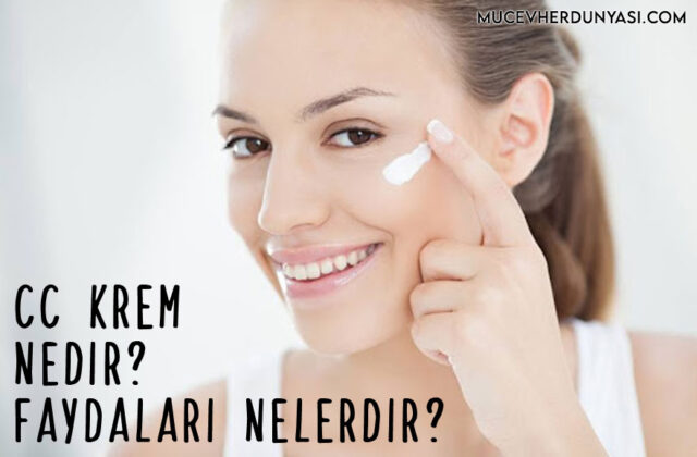 CC Krem Nedir?